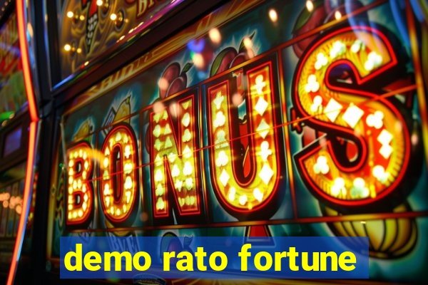 demo rato fortune